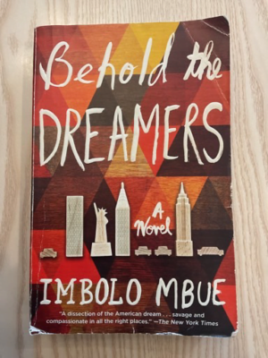 Behold the Dreamers: A Novel