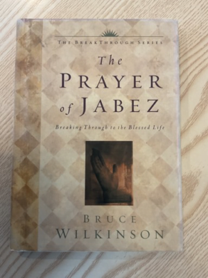 The Prayer of Jabez